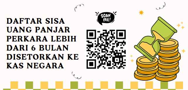 DAFTAR SISA UANG PANJAR PERKARA  LEBIH DARI 6 BULAN DISETORKAN KE KAS NEGARA
